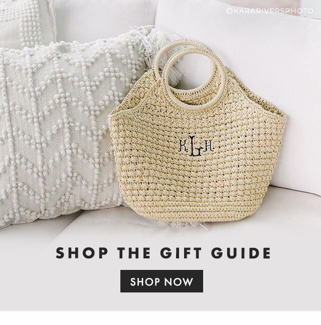 SHOP THE GIFT GUIDE - SHOP NOW