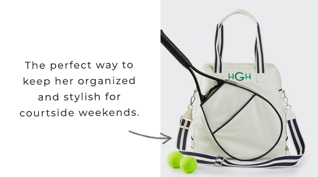 The perfect way to keep her organized and stylish for courtside weekends.
