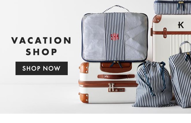 VACATION SHOP - SHOP NOW