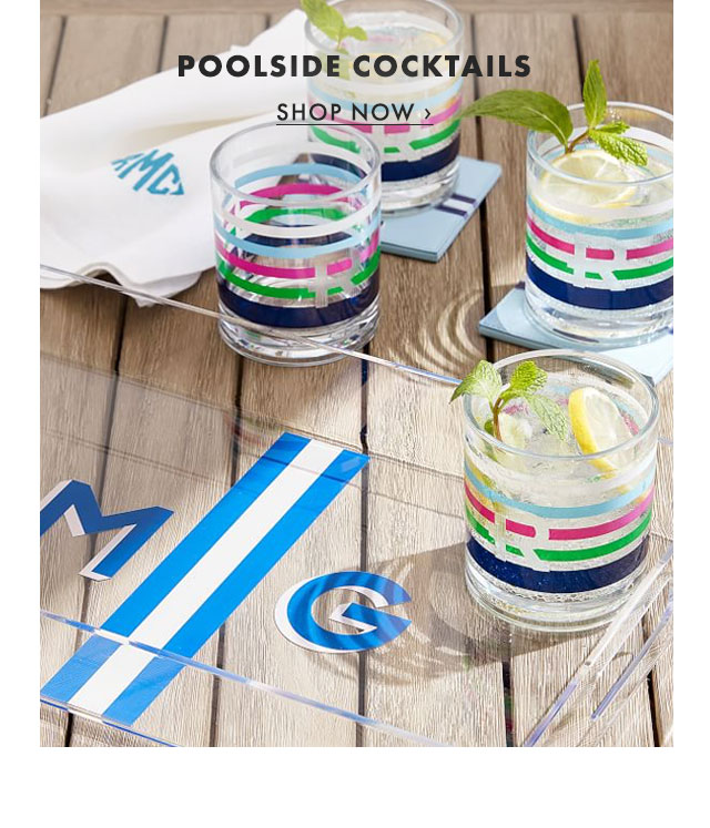 POOLSIDE COCKTAILS - SHOP NOW ›