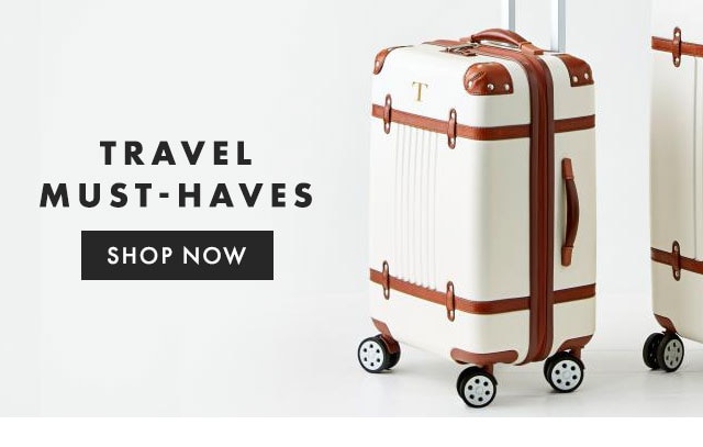 TRAVEL MUST-HAVES - SHOP NOW
