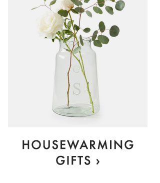 HOUSEWARMING GIFTS ›
