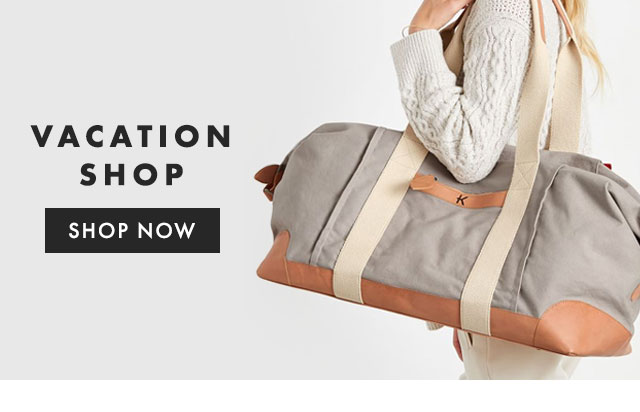 VACATION SHOP - SHOP NOW