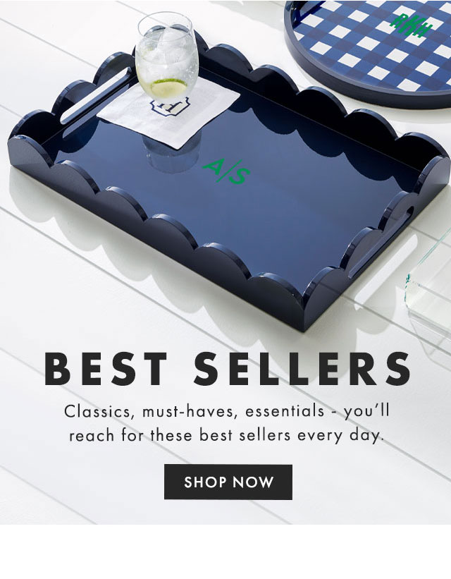 BEST SELLERS - Mood lifting colors, playful patterns and bold monograms. Here are our most loved gifts of 2021 so far. - SHOP NOW