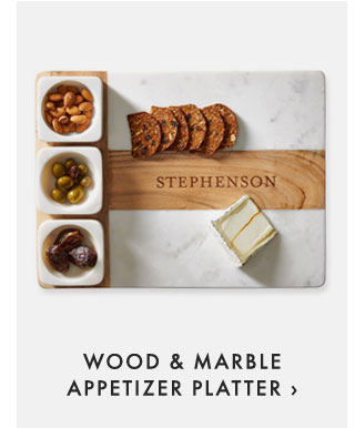 WOOD & MARBLE APPETIZER PLATTER ›