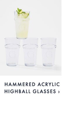 HAMMERED ACRYLIC HIGHBALL GLASSES ›