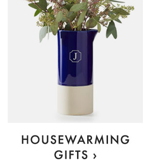 HOUSEWARMING GIFTS ›