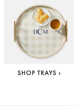 SHOP TRAYS ›