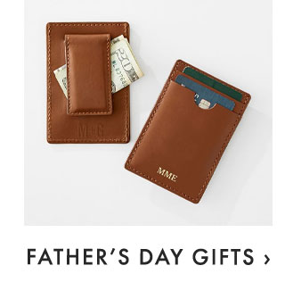 FATHER’S DAY GIFTS ›