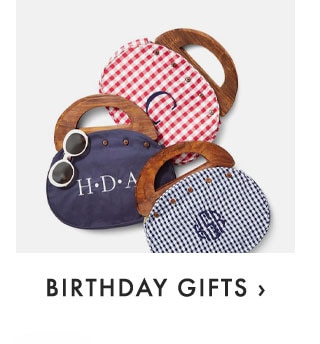 BIRTHDAY GIFTS ›