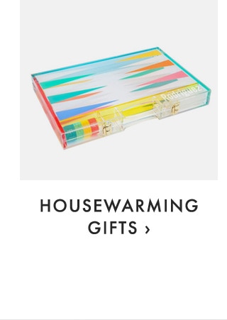 HOUSEWARMING GIFTS ›