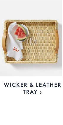 WICKER & LEATHER TRAY ›