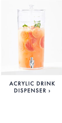 ACRYLIC DRINK DISPENSER ›