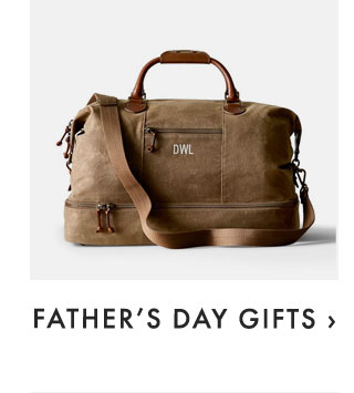 FATHER’S DAY GIFTS ›