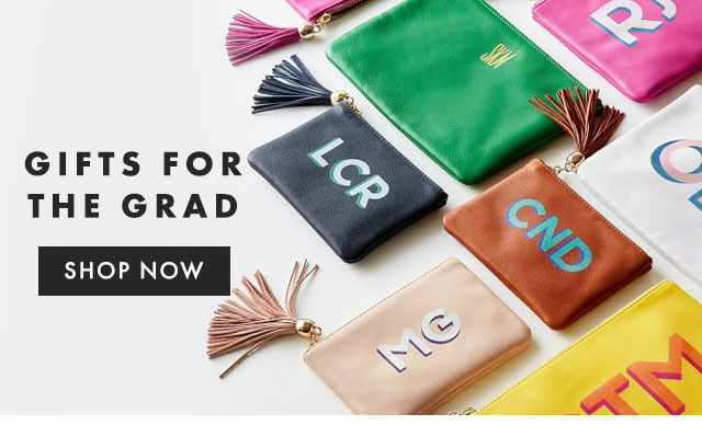 GIFTS FOR THE GRAD - SHOP NOW