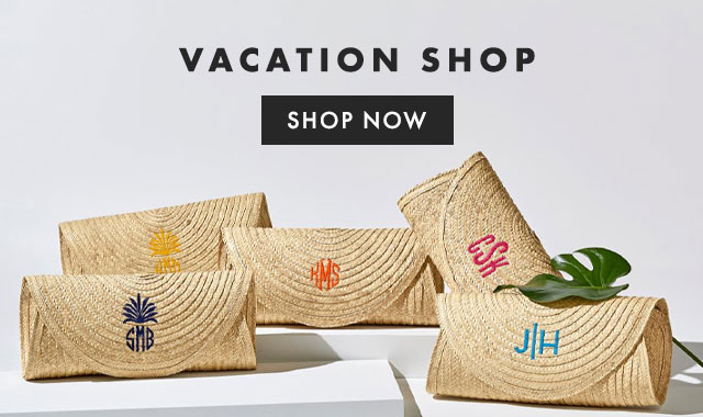 VACATION SHOP - SHOP NOW