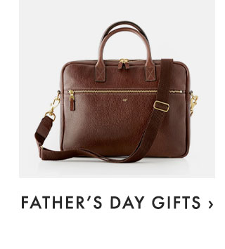FATHER’S DAY GIFTS ›