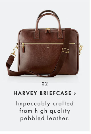 02. HARVEY BRIEFCASE › Impeccably crafted from high quality pebbled leather.