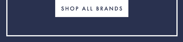 SHOP ALL BRANDS