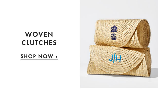 WOVEN CLUTCHES - SHOP NOW ›