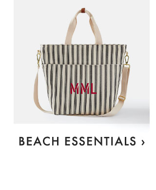 BEACH ESSENTIALS ›