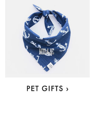 PET GIFTS ›