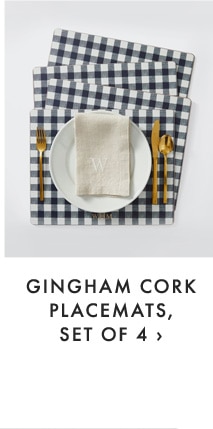 GINGHAM CORK PLACEMATS, SET OF 4 ›