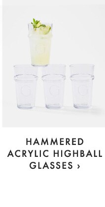 HAMMERED ACRYLIC HIGHBALL GLASSES ›