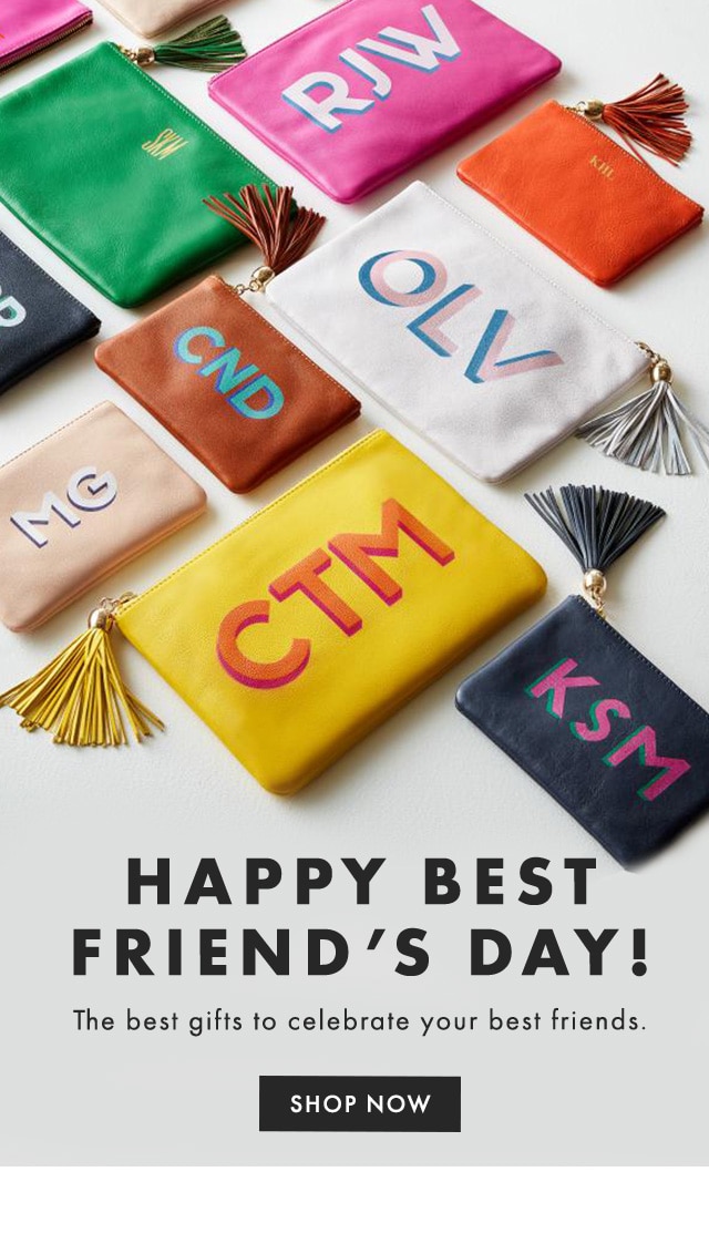HAPPY BEST FRIEND’S DAY! - The best gifts to celebrate your best friends. - SHOP NOW