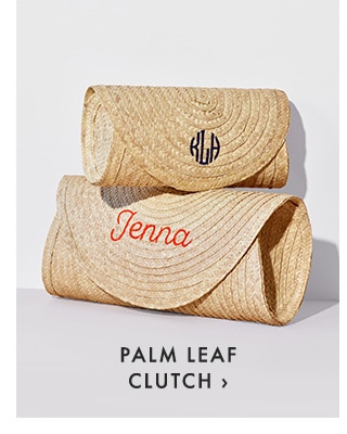 PALM LEAF CLUTCH ›