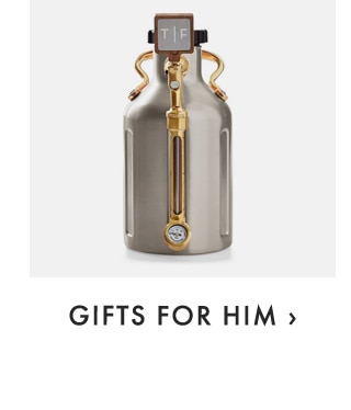 GIFTS FOR HIM ›