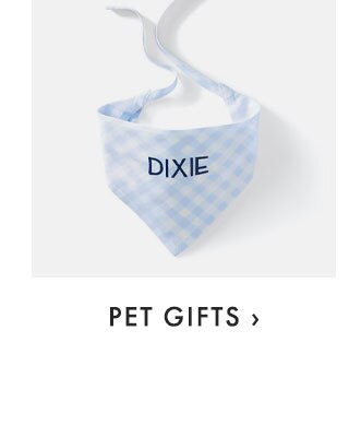 PET GIFTS ›