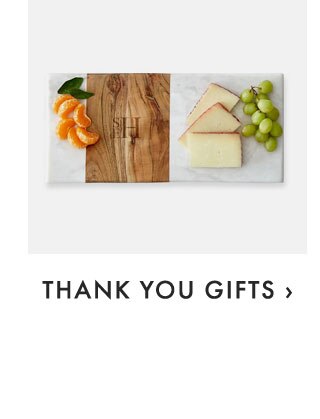 THANK YOU GIFTS ›