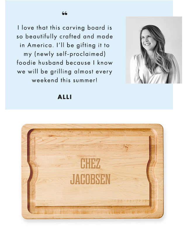 “This kit is such a cool gift to give and perfect for my dad who is so hard to buy for because he already has everything. I’m going to personalize it with the first initial of our last name so the whole family can enjoy it! - ALLI