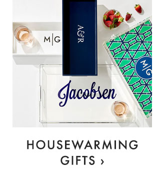 HOUSEWARMING GIFTS ›