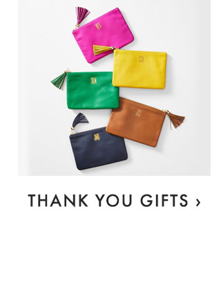 THANK YOU GIFTS ›