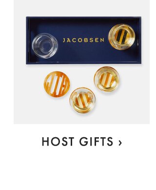 HOST GIFTS ›