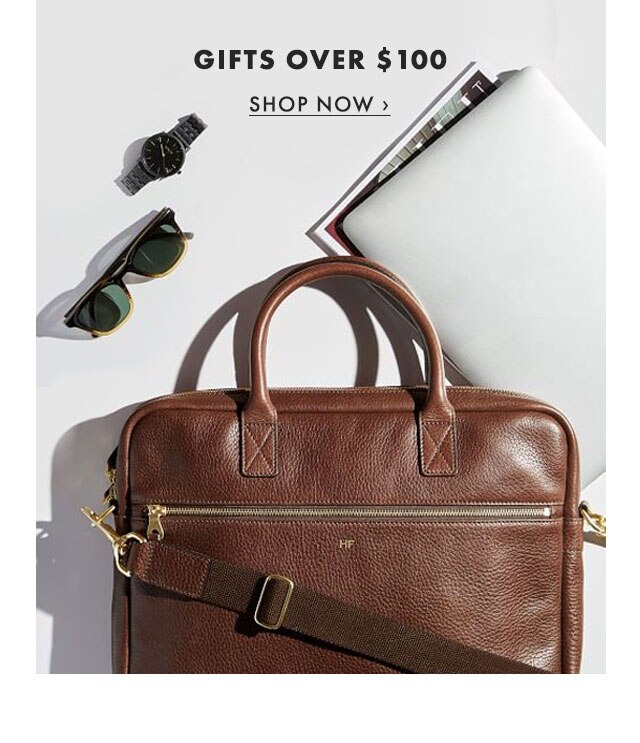 GIFTS OVER $100 - SHOP NOW ›