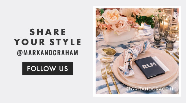 SHARE YOUR STYLE - @MARKANDGRAHAM - FOLLOW US
