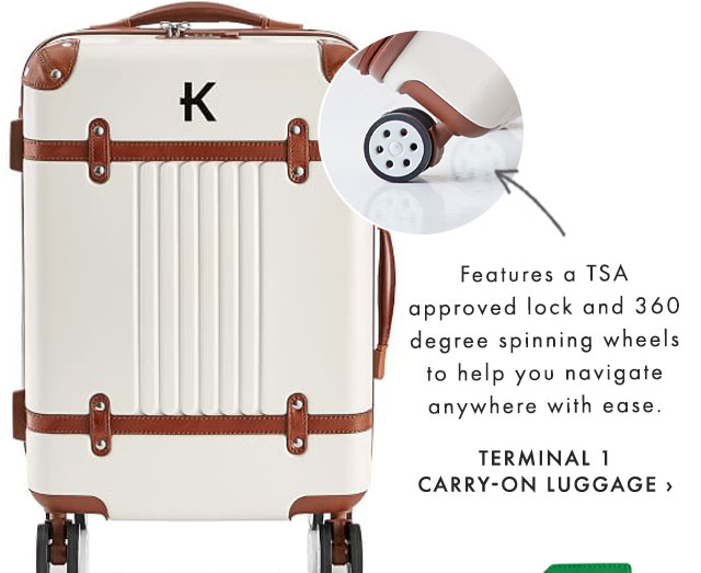 Features a TSA approved lock and 360 degree spinning wheels to help you navigate anywhere with ease. - TERMINAL 1 CARRY-ON LUGGAGE ›