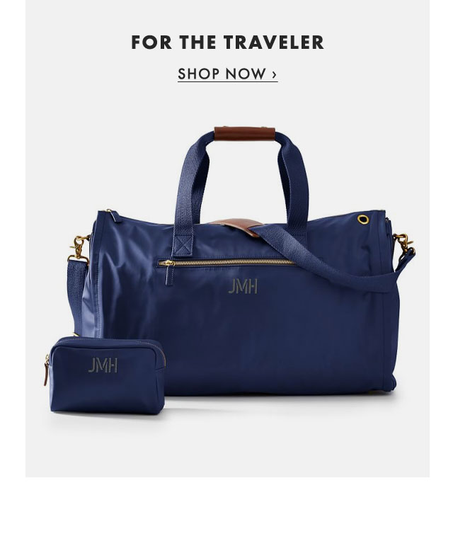 FOR THE TRAVELER - SHOP NOW ›