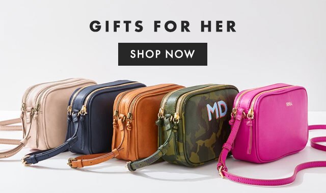 GIFTS FOR HER - SHOP NOW