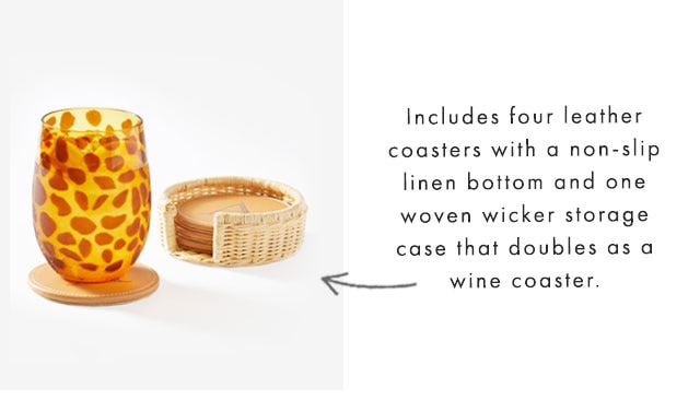 Includes four leather coasters with a non-slip linen bottom and one woven wicker storage case that doubles as a wine coaster.