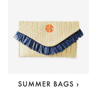 SUMMER BAGS ›