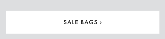 SALE BAGS ›