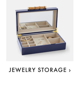 JEWELRY STORAGE ›