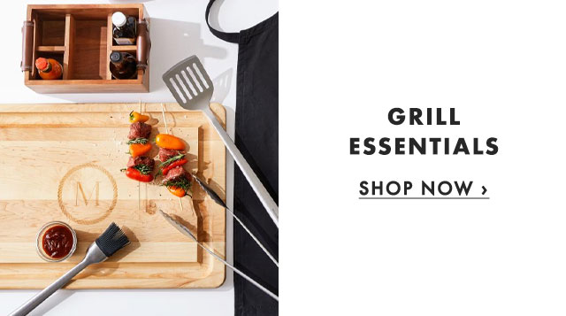 GRILL ESSENTIALS - SHOP NOW ›