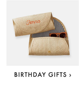 BIRTHDAY GIFTS ›