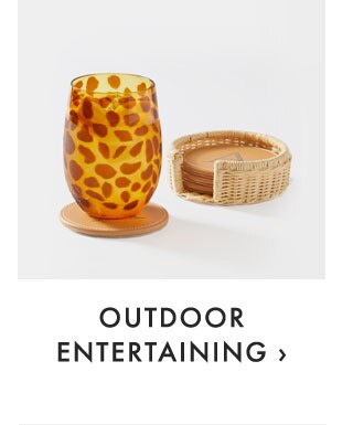 OUTDOOR ENTERTAINING ›