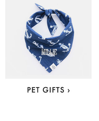 PET GIFTS ›